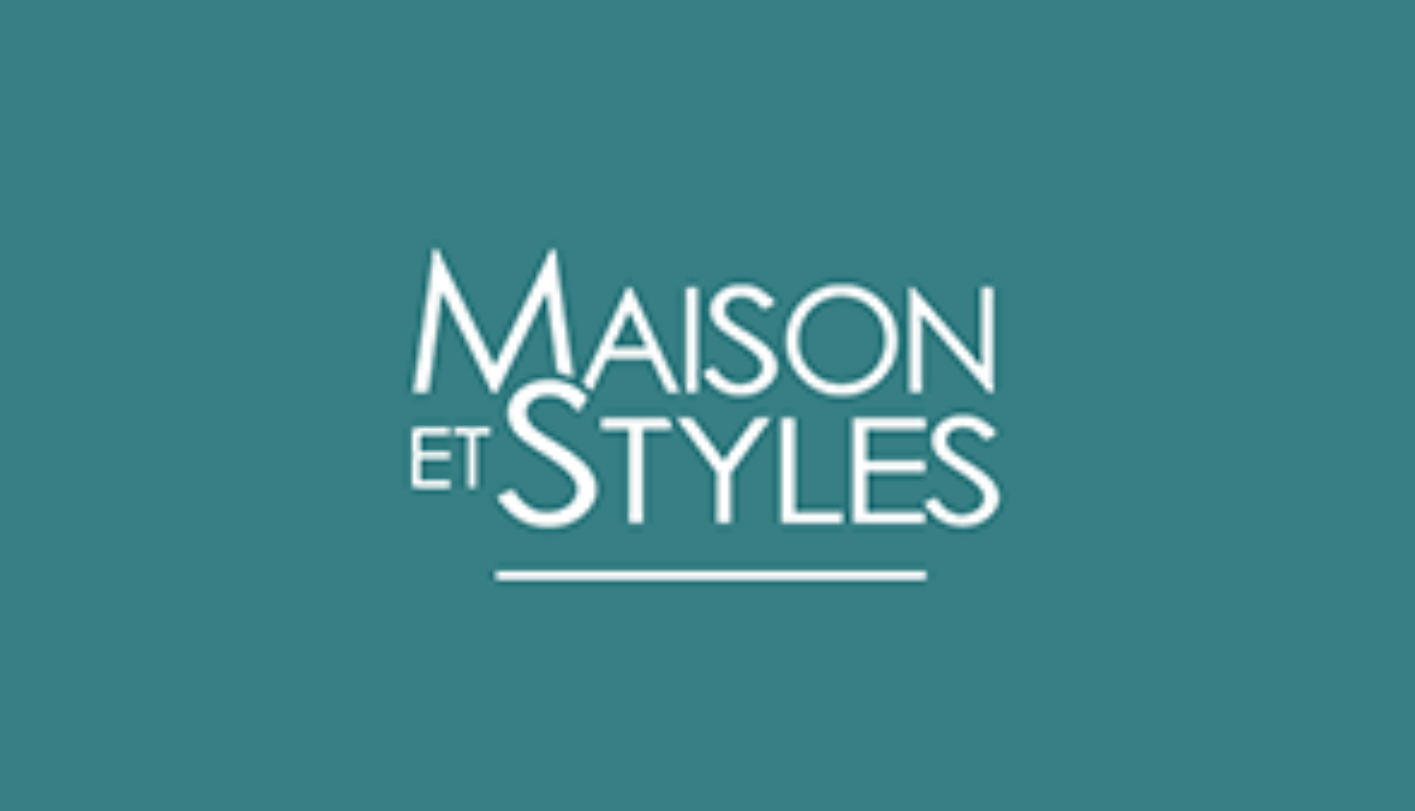 Maison et Styles